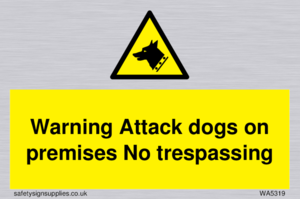 Warning Attack dogs