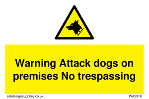 Warning Attack dogs