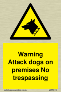 Warning Attack dogs