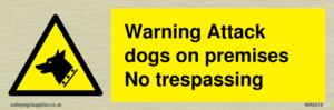 Warning Attack dogs