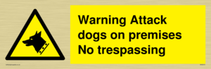 Warning Attack dogs
