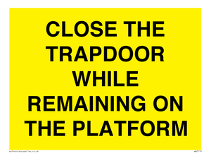 CLOSE THE TRAPDOOR WHILE REMAINING ON THE PLATFORM