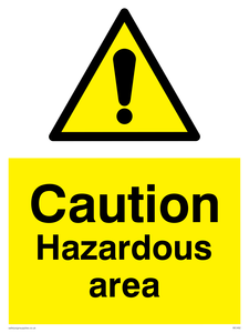 Caution Hazardous Area