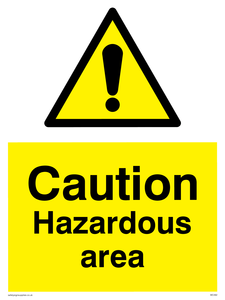 Caution Hazardous Area