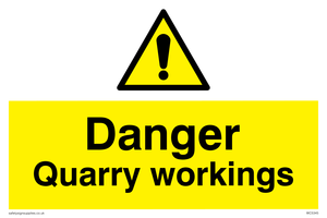 Danger Quarry workings sign 