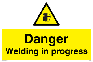 Welding in progress sign 