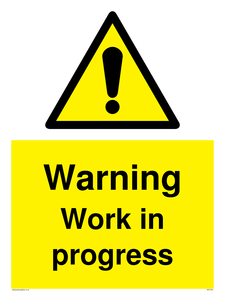 Warning Work in progress sign 