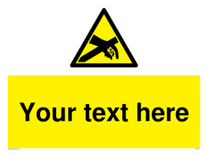 Custom Anti-Static Warning Sign