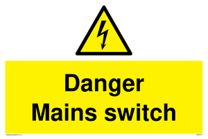 Danger Mains switch sign 