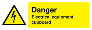 Danger Electrical equipment cupboard sign 