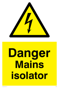 Danger Mains Isolator