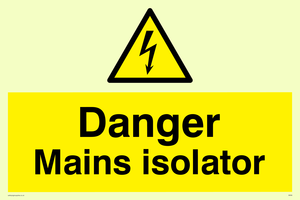 Danger Mains Isolator