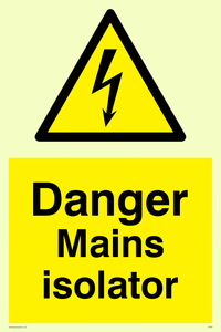 Danger Mains Isolator