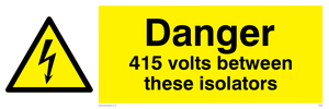 415 volts between isolators