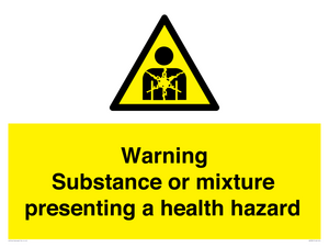 Warning Substance or mixture presenting a health hazard