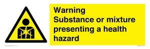 Warning Substance or mixture presenting a health hazard