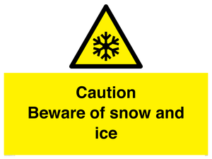 Caution Beware of snow and ice