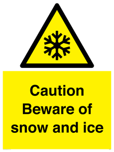 Caution Beware of snow and ice