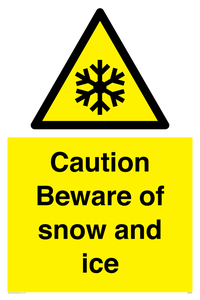 Caution Beware of snow and ice