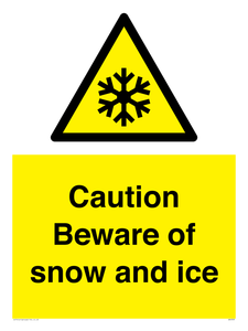 Caution Beware of snow and ice