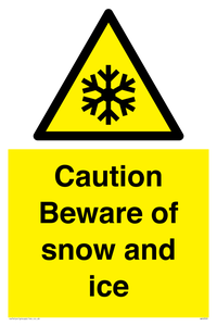 Caution Beware of snow and ice
