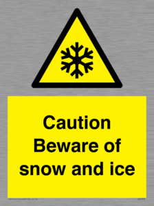 Caution Beware of snow and ice