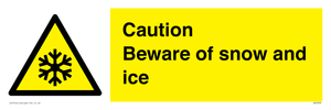 Caution Beware of snow and ice