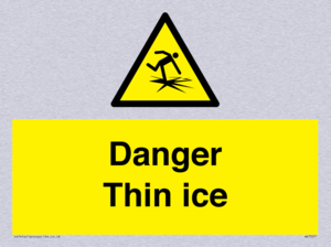 Danger Thin ice
