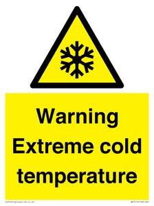Warning Extreme cold temperature from Safety Sign Supplies
