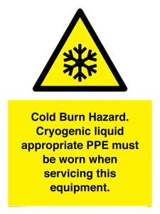 Cold Burn Hazard. Cryogenic liquid appropriate PPE must be worn when servicing this equipment.