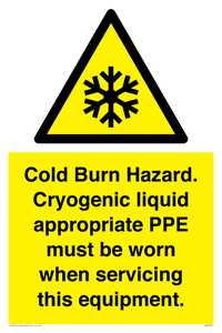 Cold Burn Hazard. Cryogenic liquid appropriate PPE must be worn when servicing this equipment.