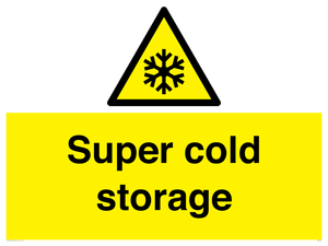Super cold storage
