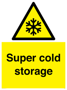 Super cold storage