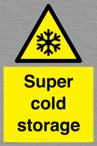 Super cold storage