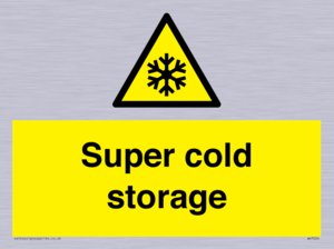 Super cold storage