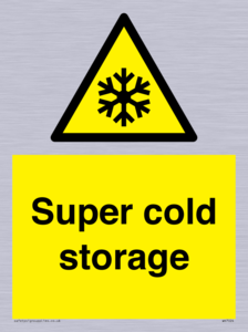 Super cold storage