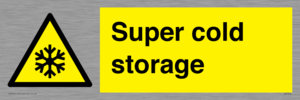 Super cold storage
