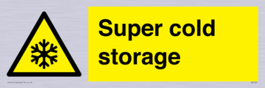 Super cold storage