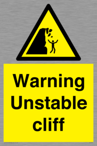 Warning unstable cliff