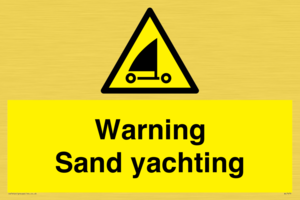 Warning Sand yachting