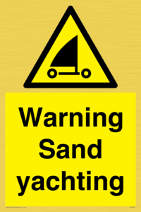 Warning Sand yachting