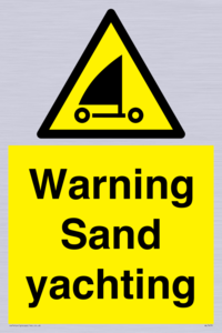 Warning Sand yachting