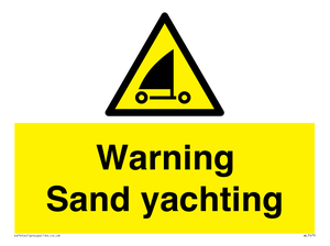 Warning Sand yachting