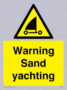 Warning Sand yachting