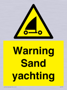 Warning Sand yachting