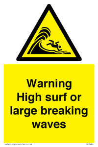 Warning High surf or large breaking waves