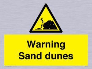 Warning Sand dunes