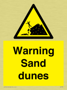 Warning Sand dunes