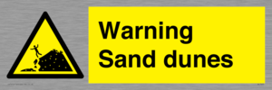 Warning Sand dunes