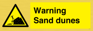 Warning Sand dunes